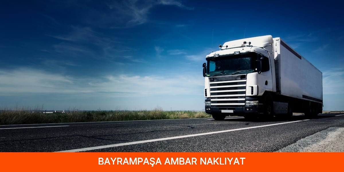 Bayrampaşa Ambar Nakliyat