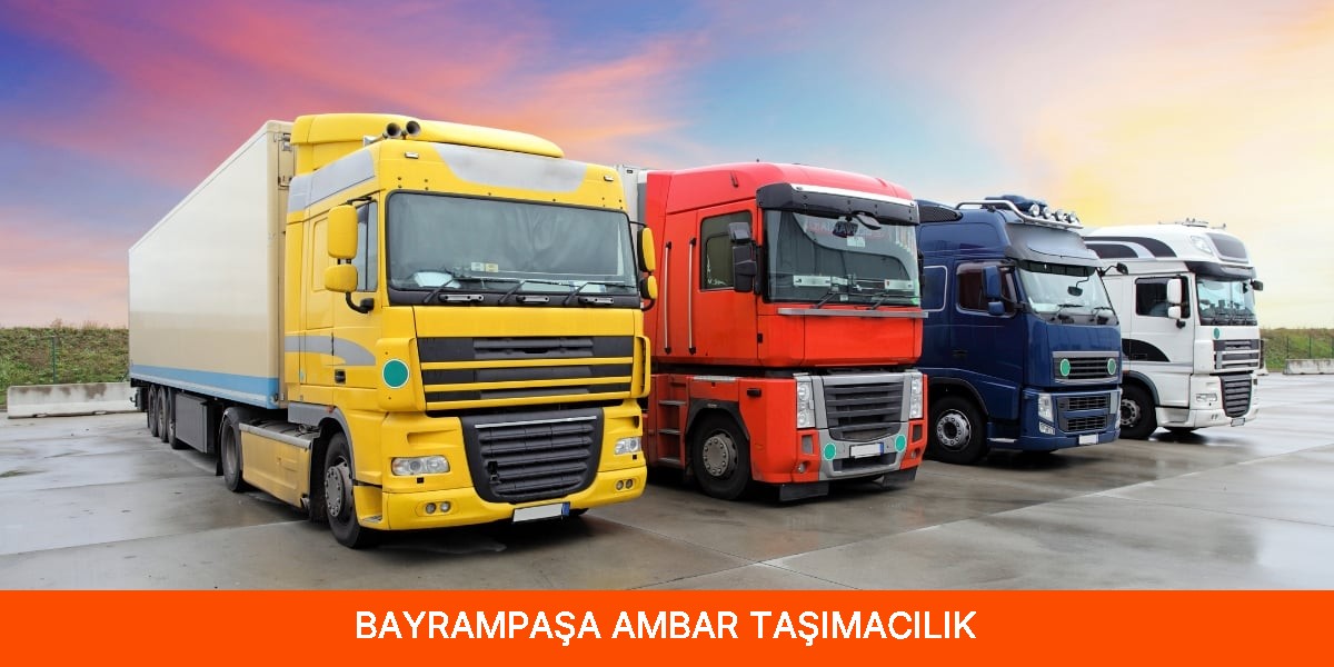 Bayrampaşa Ambar Taşımacılık