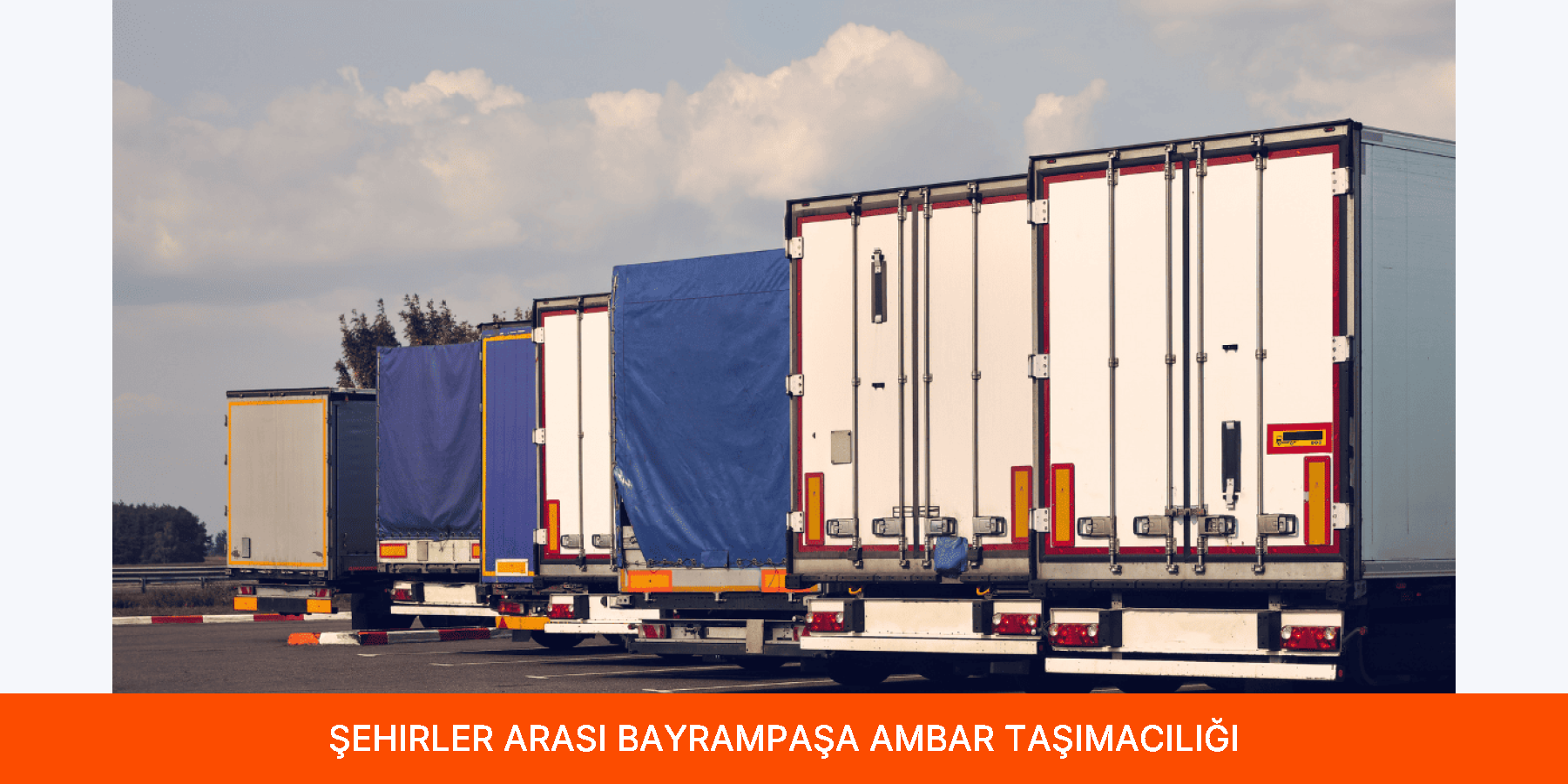 Şehirler Arası Bayrampaşa Ambar Taşımacılığı